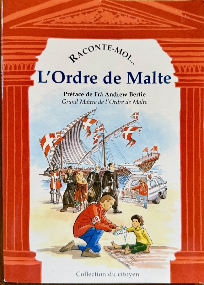 Raconte-moi l'Ordre de Malte (Collection du citoyen)